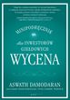 Wycena. Minipodręcznik dla inwestorów giełdowych