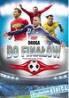Droga do finałów Mistrzostw Europy w Piłce Nożnej 2012 [DVD]