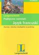 PRAKTYCZNE ROZMÓWKI JĘZYK FRANCUSKI