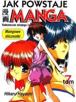 Jak powstaje manga. Tom 7. Mangowe ślicznotki