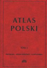 Atlas Polski Tom 1