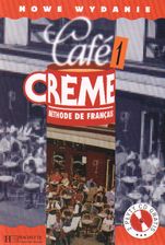 Cafe Creme 1 Podręcznik ucznia z płytą CD
