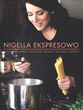 Nigella ekspresowo. Smacznie i szybko