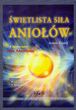 Świetlista siła aniołów
