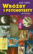 Wróżby i psychotesty dla każdego