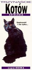 Trzynaście kotów Antologia