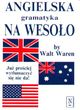 Angielska gramatyka na wesoło