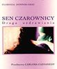 Sen czarownicy Droga uzdrawiania - Donner-Frau Florinda