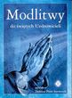 Modlitwy do świętych Uzdrowicieli