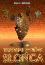 Tropami Synów Słońca