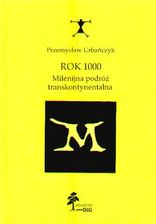 Rok 1000 Milenijna podróż transkontynentalna