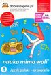 Nauka mimo woli 4 Język polski ortografia
