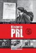 Historia PRL. Tom 1. 1944 - 1945. Wielka kolekcja 1944 - 1989