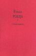 Poezja t. 1. Utwory zebrane