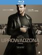 Uprowadzona (Taken) (Blu-ray)