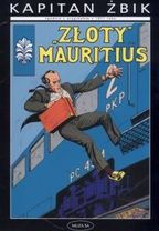 Kapitan Żbik 1. Złoty Mauritius