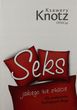 Seks Jakiego Nie Znacie. Dla Małżonków Kochających Boga