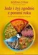 Jedź i żyj zgodnie z porami roku