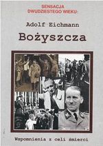 Bożyszcza. Wspomnienia z celi śmierci
