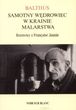 Balthus Samotny wędrowiec w krainie malarstwa