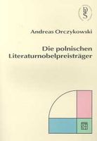 Die polnischen Literaturnobelpreistrager