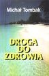 Droga do zdrowia