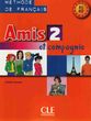 Amis et compagnie 2 Podręcznik A1