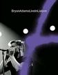Bryan Adams - Live In Lisbon