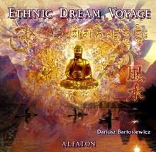Dariusz Bartosiewicz - Ethnic Dream Voyage