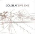 Coldplay - Live 2003 (CD+DVD)