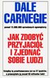 Jak zdobyć przyjaciół i zjednać sobie ludzi
