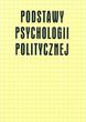 Podstawy psychologii politycznej