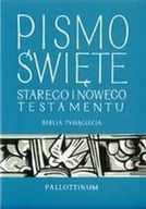 Biblia Tysiąclecia.   Pismo święte Starego i Nowego Testamentu.