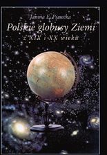 Polskie globusy Ziemi z XIX i XX wieku