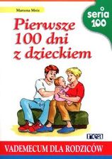 Pierwsze 100 dni z dzieckiem