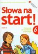 Język Polski Szkoła Podstawowa Klasa 6 Słowa na start ćw. cz.2