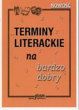Terminy literackie na bardzo dobry