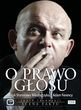 O Prawo Głosu (DVD)