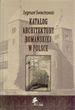 Katalog architektury romańskiej w Polsce