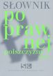 Słownik poprawnej polszczyzny PWN