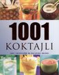 1001 koktajli - praca zbiorowa