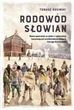 Rodowód Słowian - Kosiński Tomasz Józef