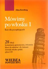 Mówimy po włosku 1. Kurs dla początkujących + CD