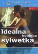 Idealna kobieca sylwetka 118 ćwiczeń w siłowni