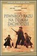 Pewnego Razu Na Dzikim Zachodzie (Once Upon A Time In The West) (DVD)