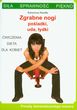 Zgrabne nogi, pośladki, uda, łydki