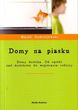 Domy na piasku