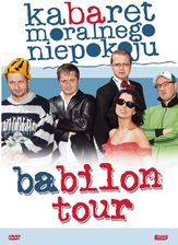 Kabaret moralnego niepokoju. Babilon tour (DVD)
