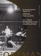 Richard Foreman - Richard Foreman: Sophia: The Cliffs / 35+ Year Retrospective Compilation (Digipack)