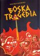 Boska tragedia